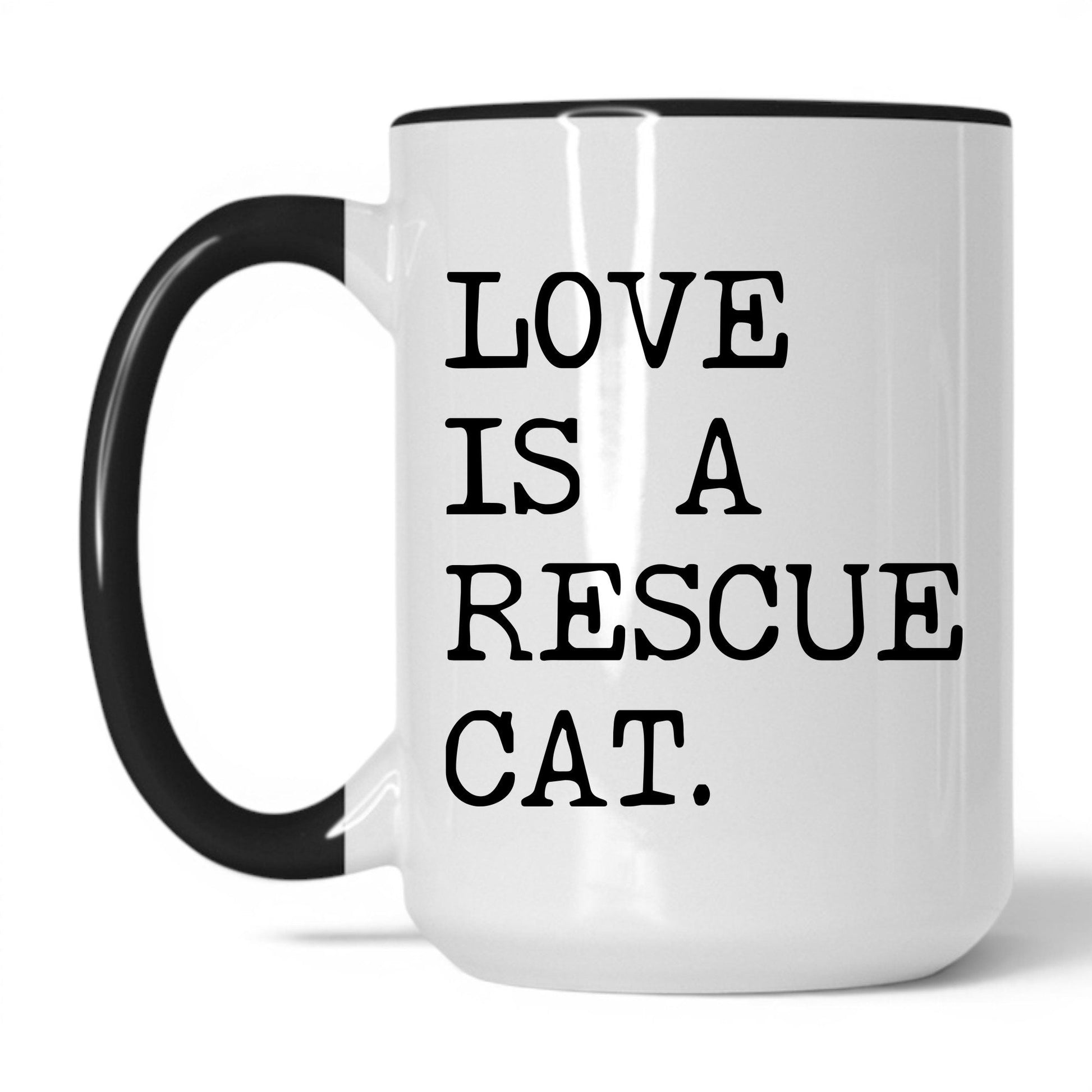 Love Is a Rescue Cat 15oz white and black coffee mug