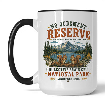Lifestyle Photo #1 No Judgment Reserve Mug