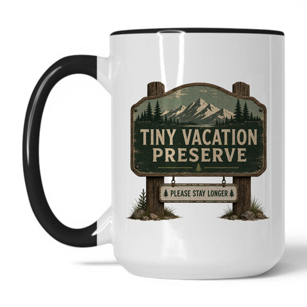 Lifestyle Photo #1 Tiny Vacation Preserve Mug