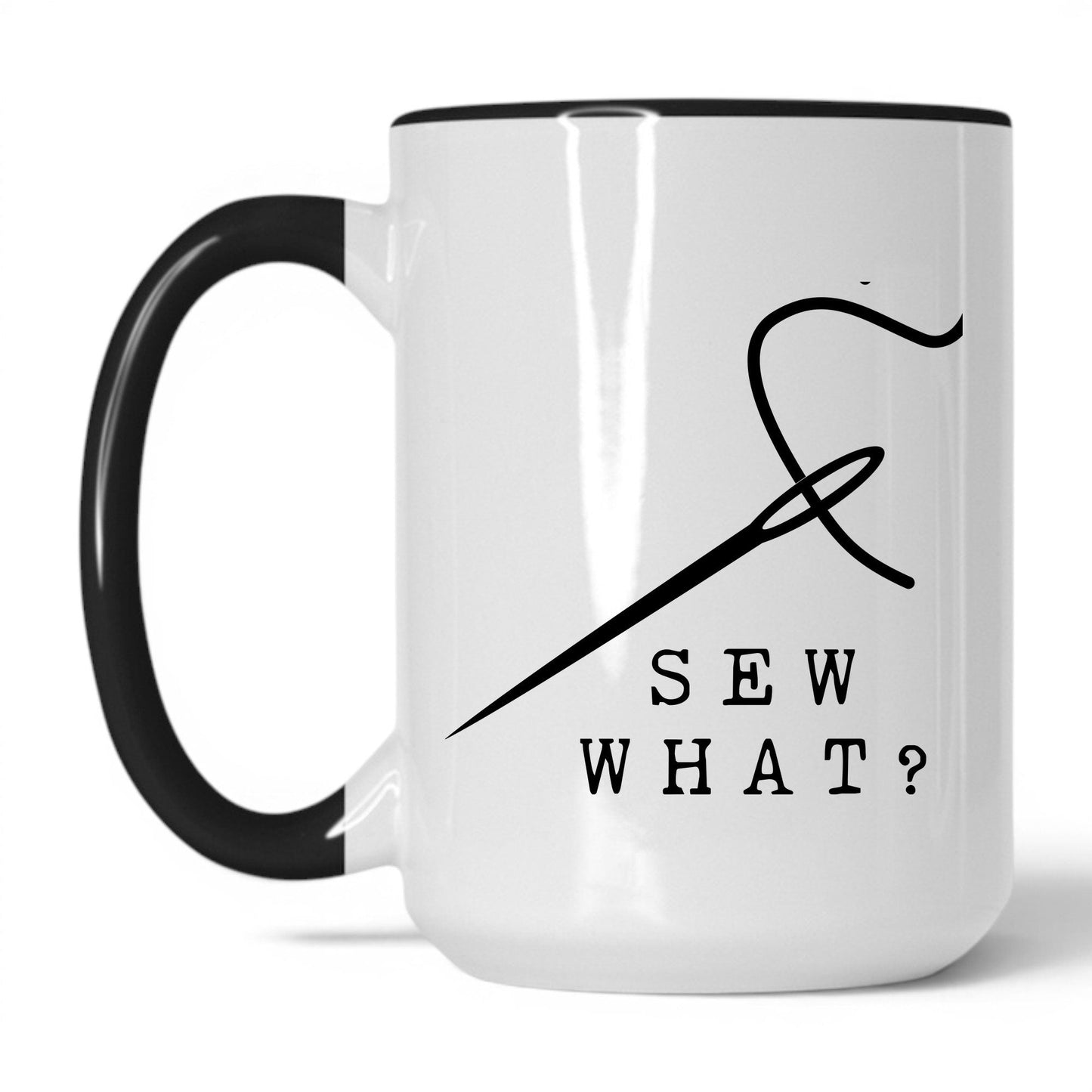 Sew What Coffee Mug