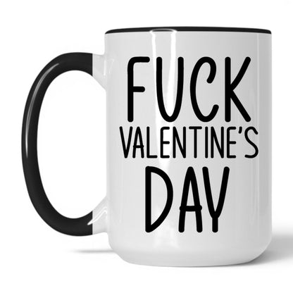 Lifestyle Photo #1 F*ck Valentine's Day Mug