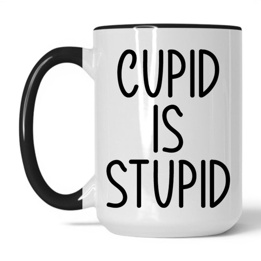 Lifestyle Photo #1 Cupid Is Stupid Mug