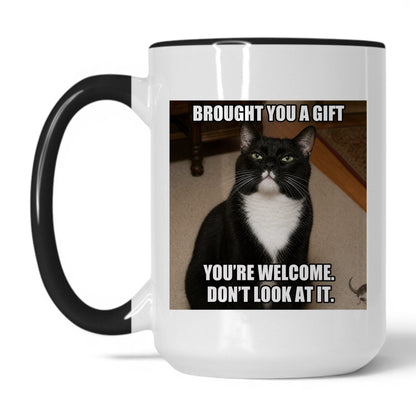 Brought You a Gift Cat Coffee Mug