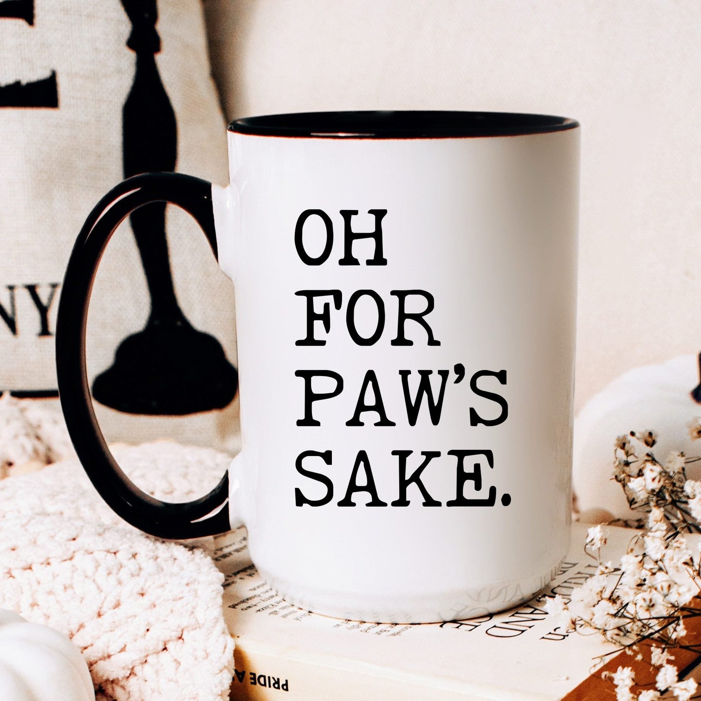 Oh for Paw’s Sake coffee mug