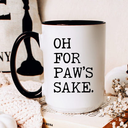 Oh for Paw’s Sake coffee mug