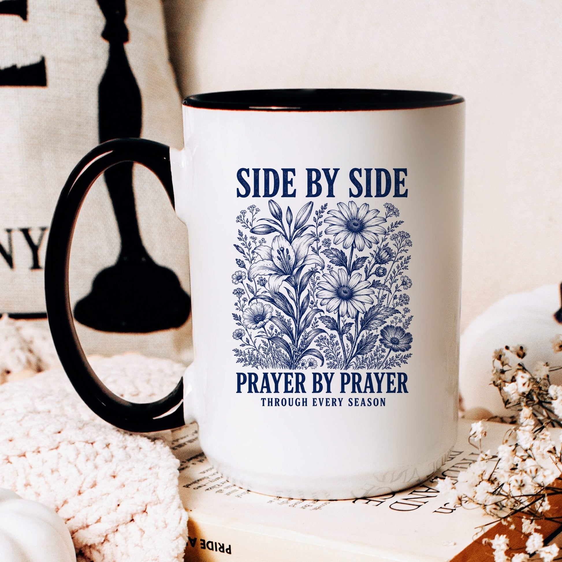 Side by Side, Prayer by Prayer coffee mug