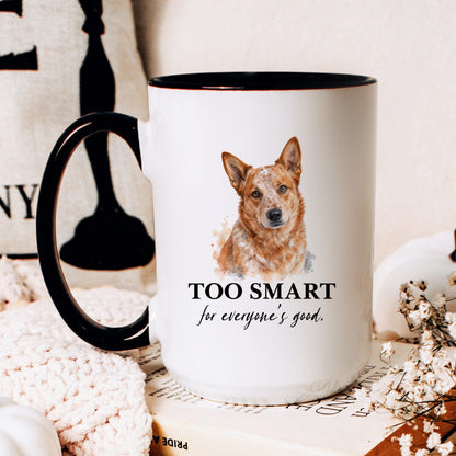 Too Smart for Everyone's Good coffee mug — hero