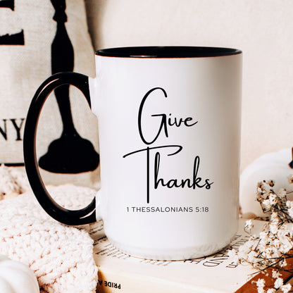 Give thanks 1 Thessalonians 5:18 Christian coffee mug