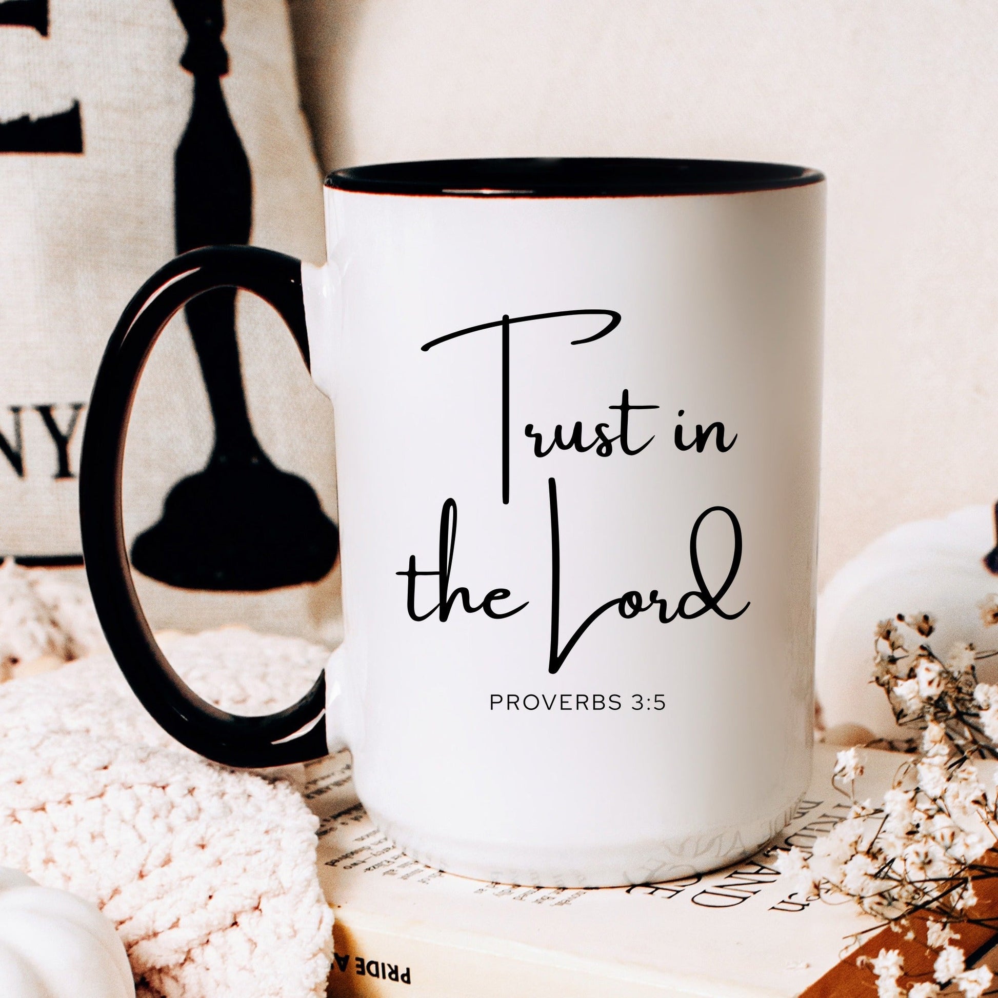 Trust in the Lord Proverbs 3:5 Christian coffee mug