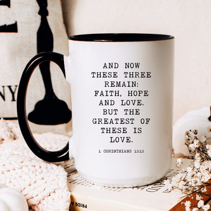 1 Corinthians 13:13 faith hope and love Christian coffee mug
