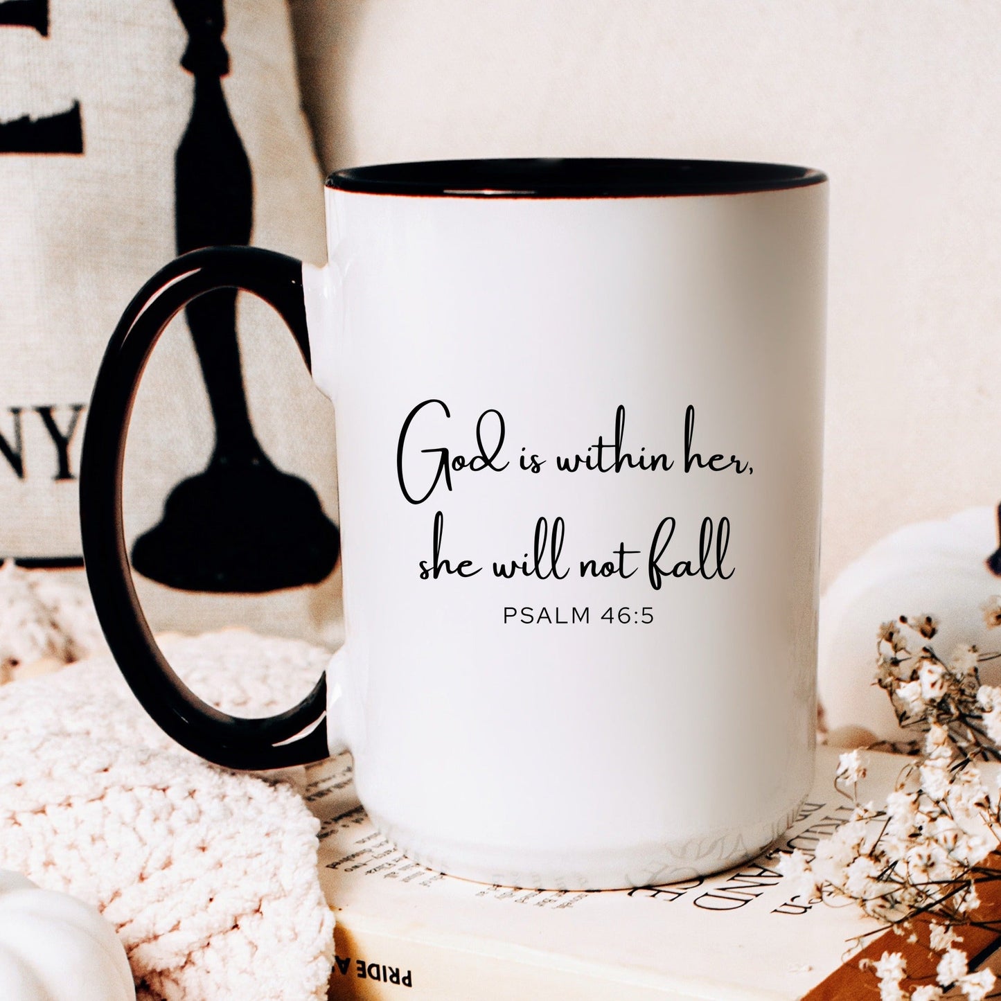 God is within her she will not fall Psalm 46:5 Christian coffee mug