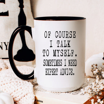 Funny expert advice coffee mug lifestyle