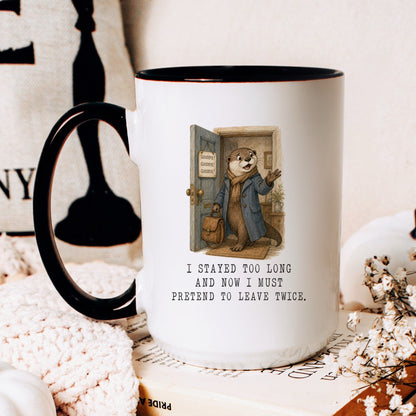 Pretend to Leave Twice Otter Mug