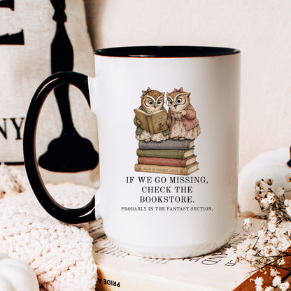 If We Go Missing Mug