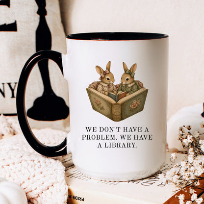 We Have A Library Mug