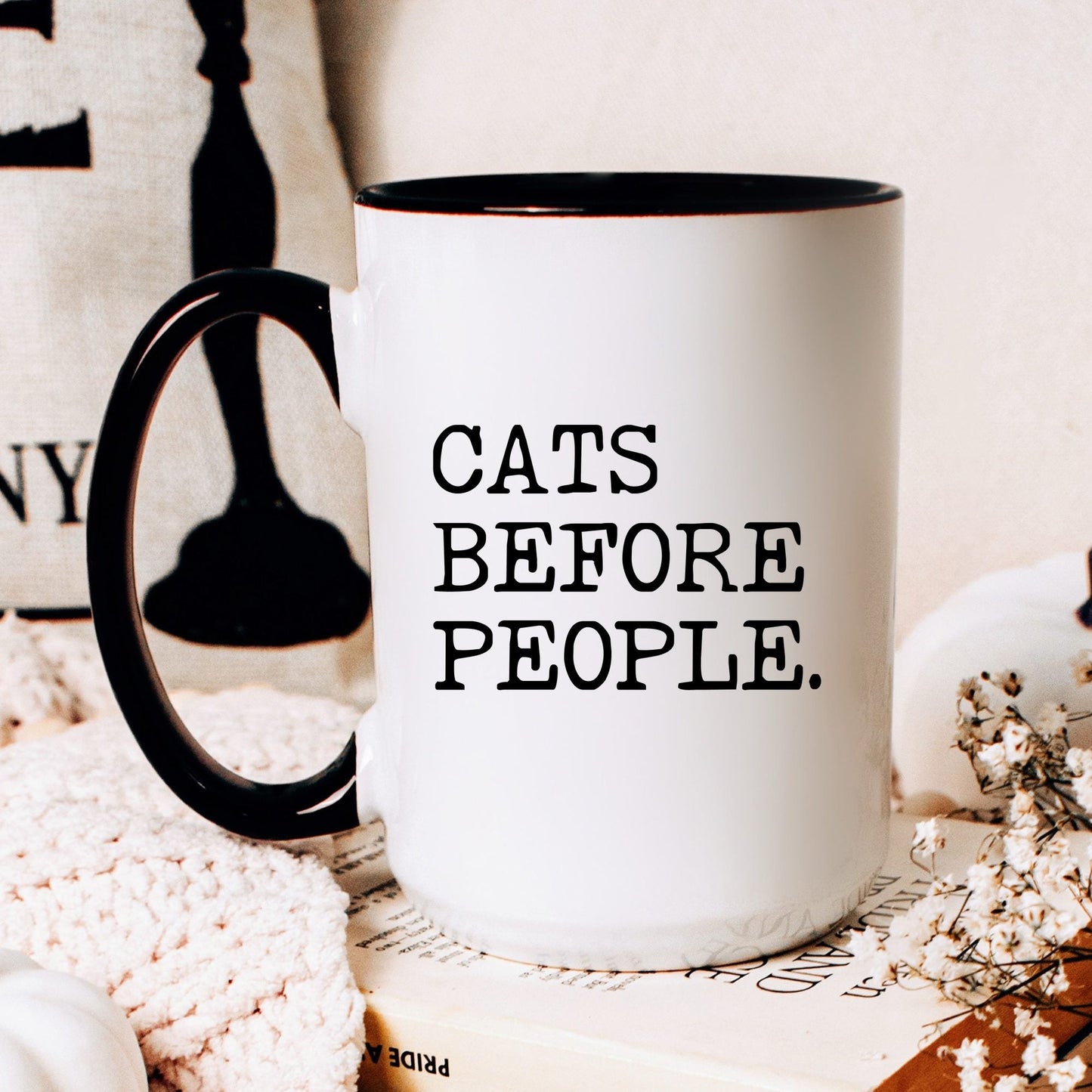 Cats Before People coffee mug
