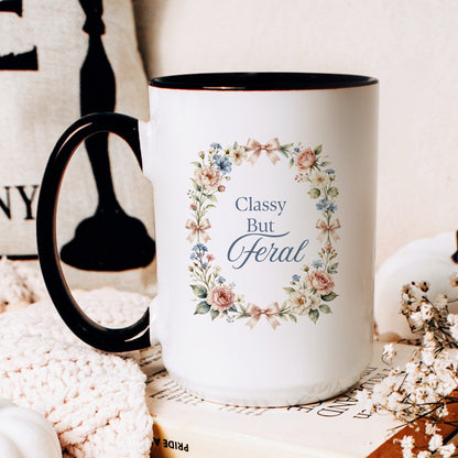Classy But Feral Mug - lifestyle photo