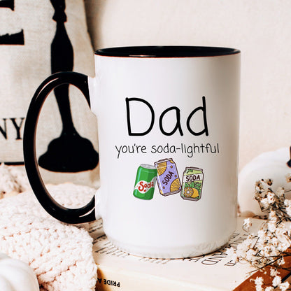 Dad you are soda-lightful funny pun coffee mug