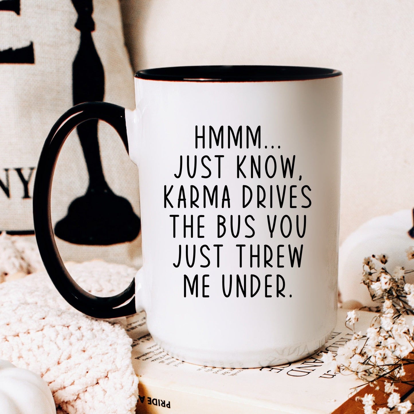 Funny karma coworker coffee mug lifestyle