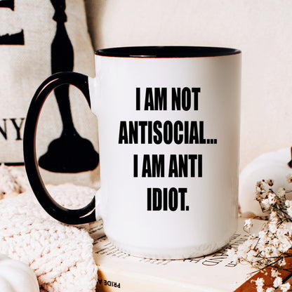 Lifestyle Photo #2 Anti-Idiot Not Antisocial Mug