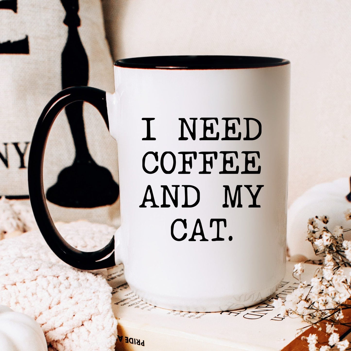 I Need Coffee and My Cat coffee mug