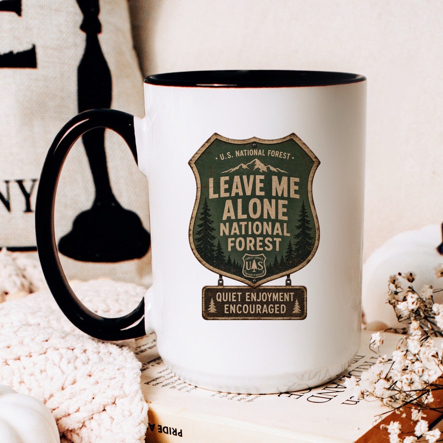Leave Me Alone National Forest coffee mug