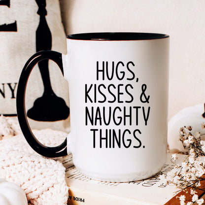 Lifestyle Photo #2 Hugs Kisses and Naughty Things Mug