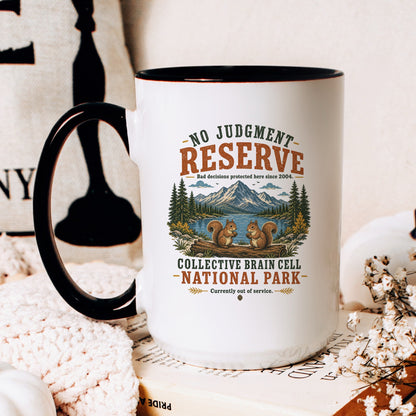 Lifestyle Photo #2 No Judgment Reserve Mug