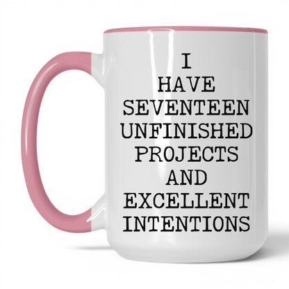 Seventeen Unfinished Projects Coffee Mug