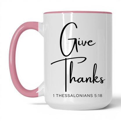 Give Thanks Mug – 11oz White/Pink Mug