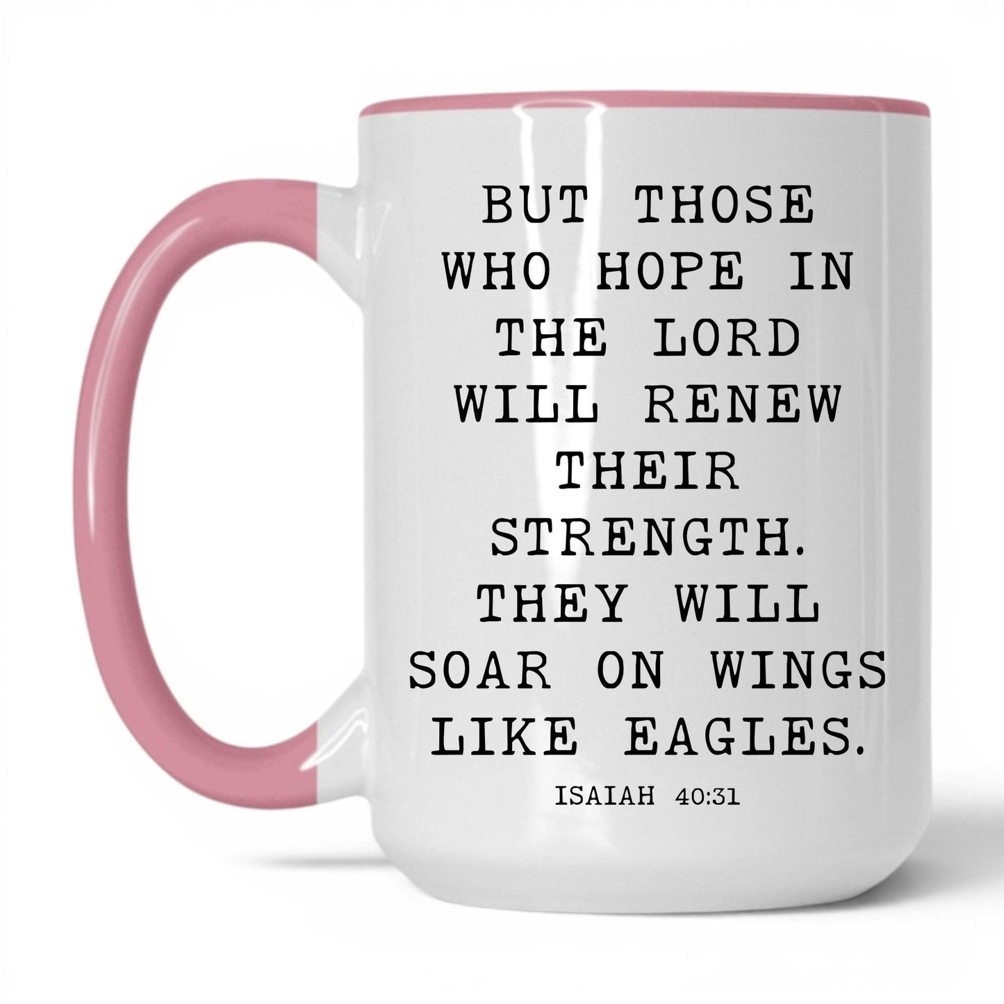 Wings Like Eagles Mug – 15oz White/Pink Mug
