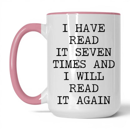 Read It Seven Times Coffee Mug