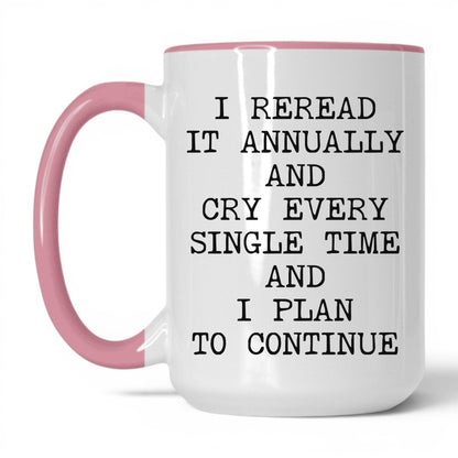 Reread It Annually Coffee Mug