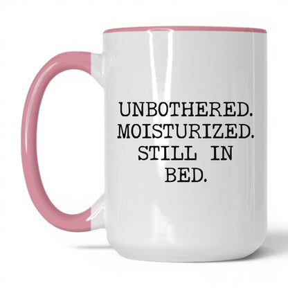 Unbothered Moisturized Coffee Mug