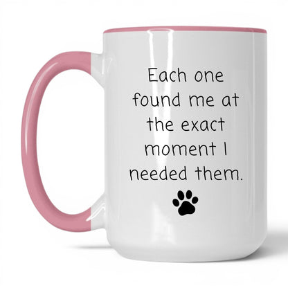 Found at the Exact Moment Mug – 15oz White/Pink Mug