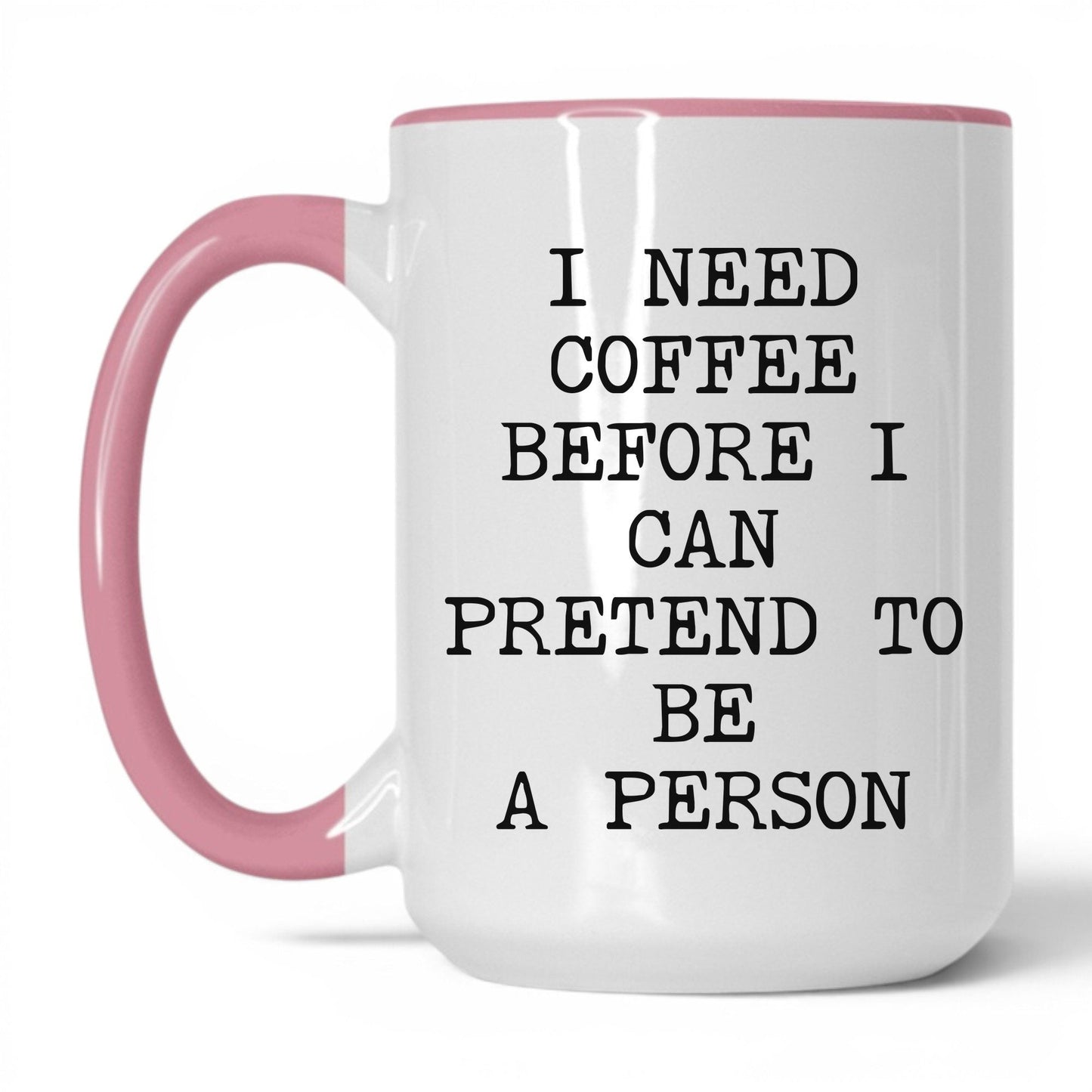 Coffee Before I Pretend Mug