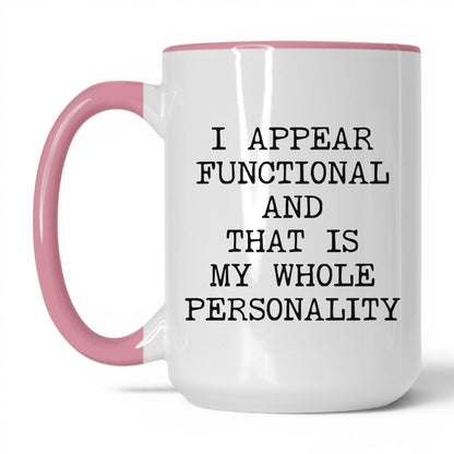 Appear Functional Whole Personality Mug