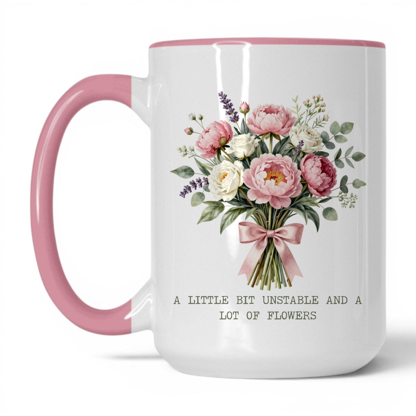 Unstable and a Lot of Flowers Coffee Mug
