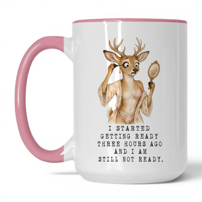 Still Not Ready Deer Mug – 15oz White/Pink Mug