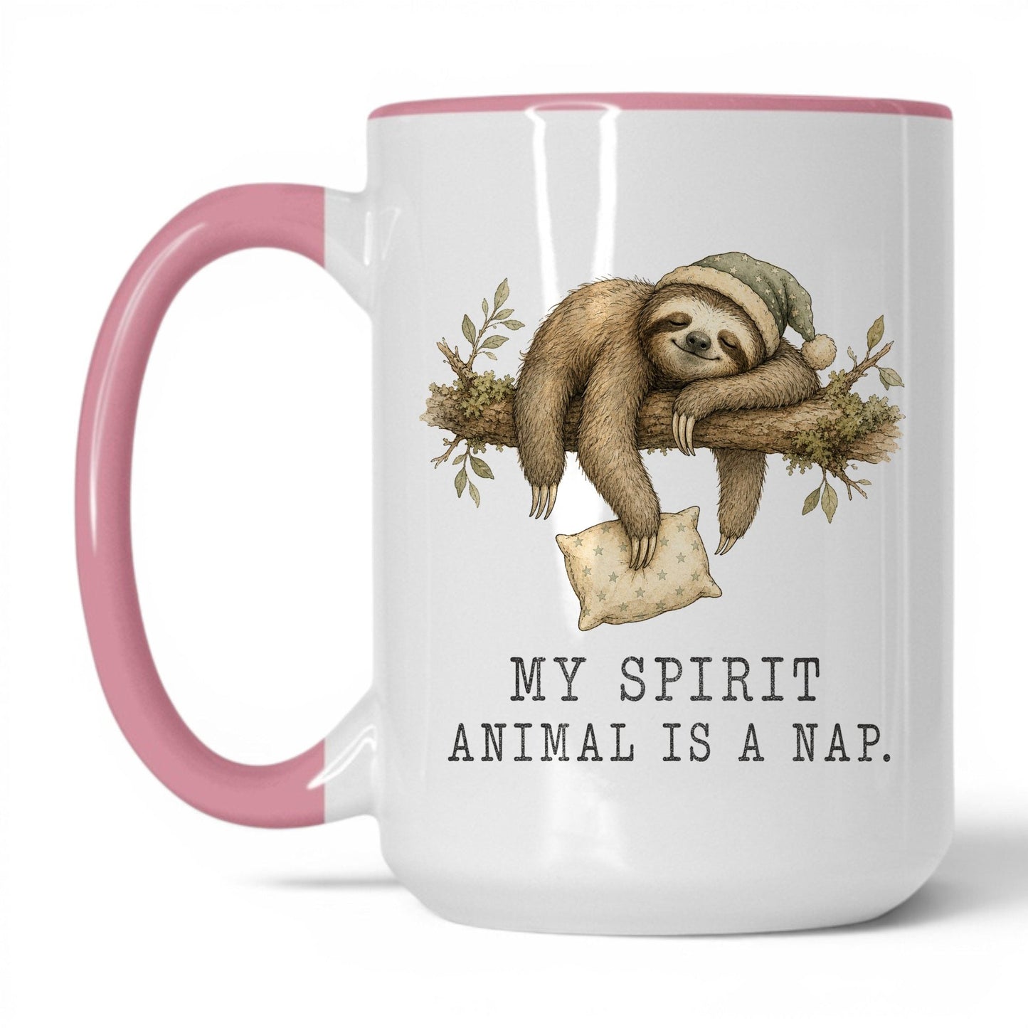My Spirit Animal Is a Nap Sloth Mug – 15oz White/Pink Mug