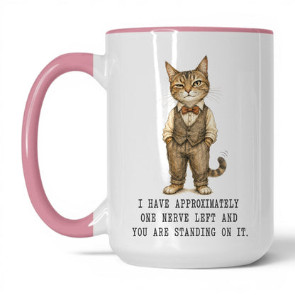 One Nerve Left Cat Mug – 15oz White Pink Mug