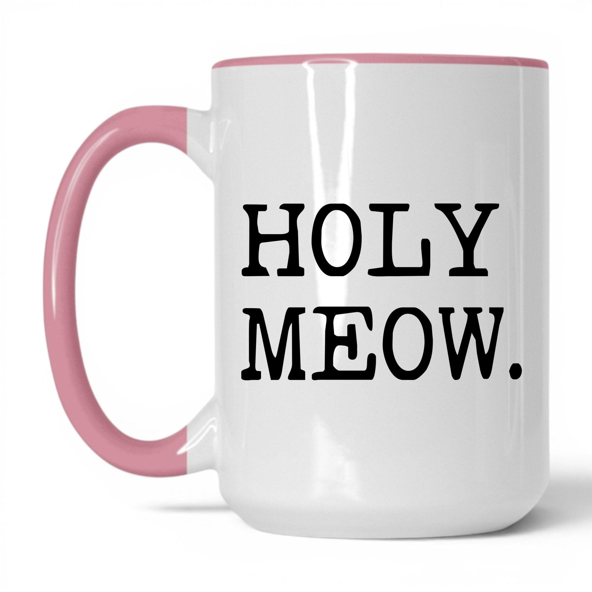 Holy Meow 15oz white and pink coffee mug