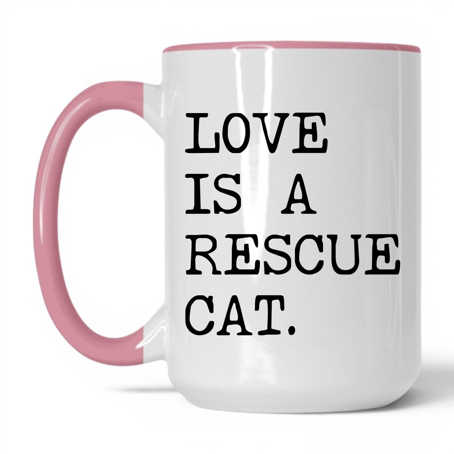 Love Is a Rescue Cat 15oz white and pink coffee mug