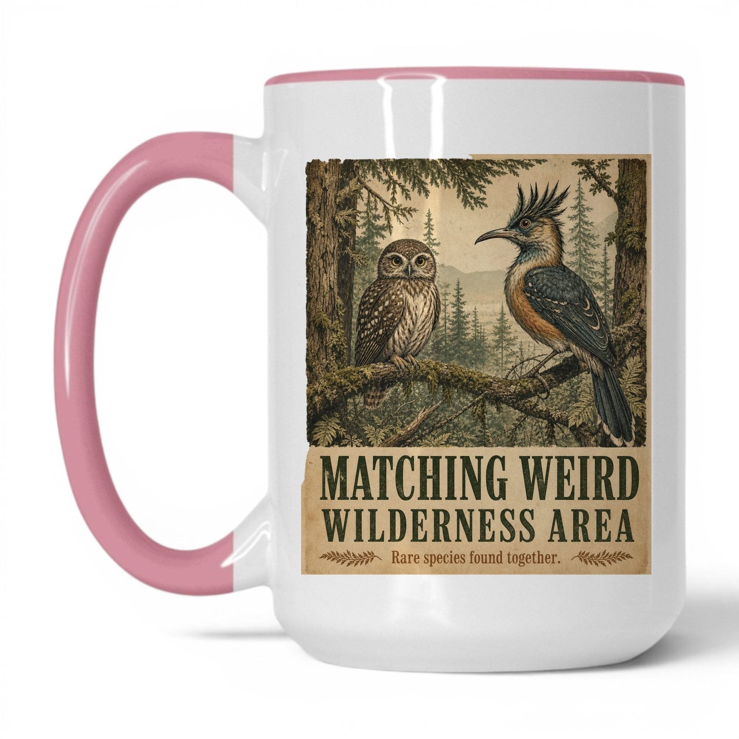 Matching Weird Wilderness Area Mug – 15oz White/Pink Mug