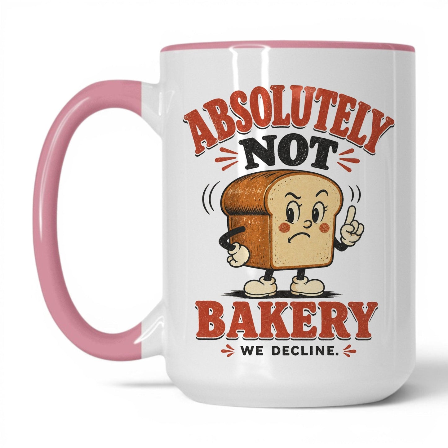 Absolutely Not Bakery Coffee Mug