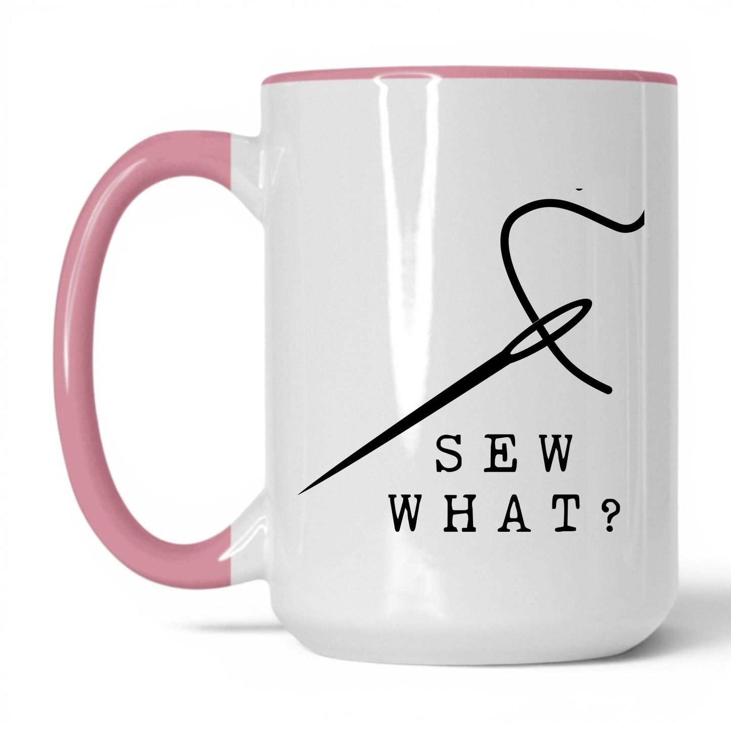 Sew What Coffee Mug