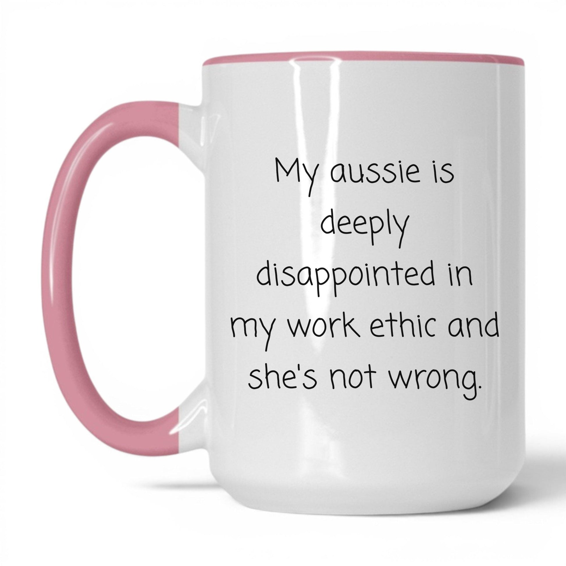 Disappointed Australian Shepherd Mug – 15oz White/Pink Mug
