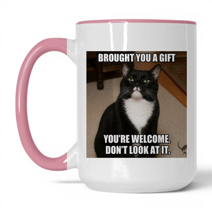 Brought You a Gift Cat Coffee Mug