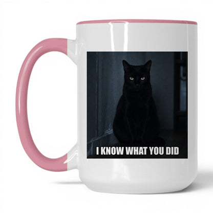 I Know What You Did Cat Coffee Mug