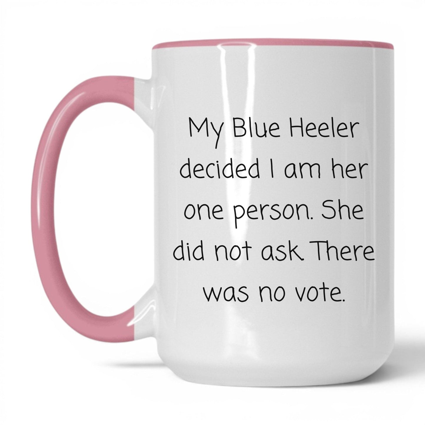Blue Heeler Dog Mom Mug – 15oz White/Pink Mug